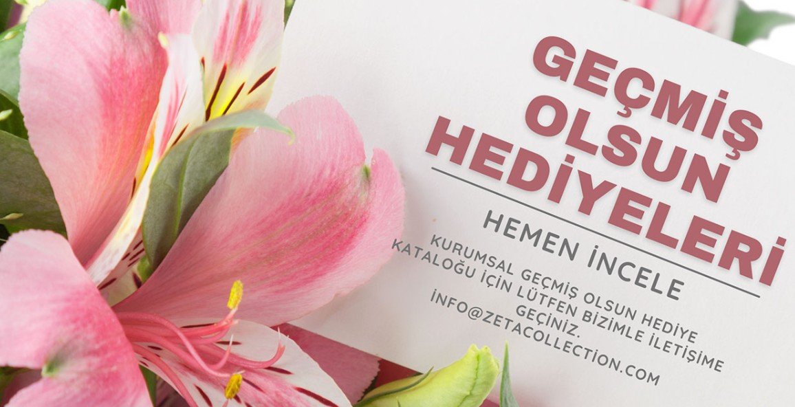 Yılbaşı Hediyeleri - Zeta Collection